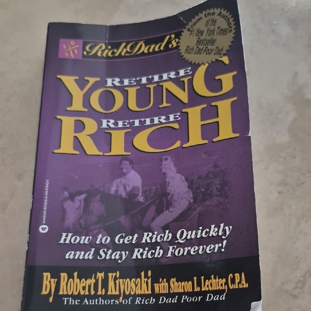 Rich Dad's Retire Young Retire Rich Book
